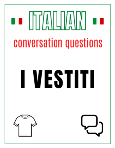 Italian Clothes Conversation Questions Free Download